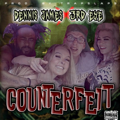 Counterfiet ft. 3rd eye | Boomplay Music