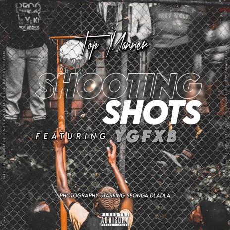 Shooting Shots ft. YGFXB | Boomplay Music