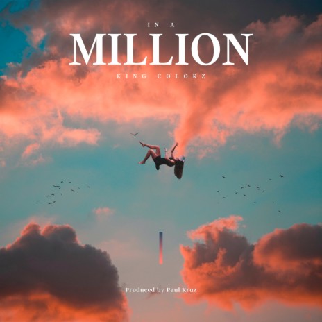 In a Million | Boomplay Music