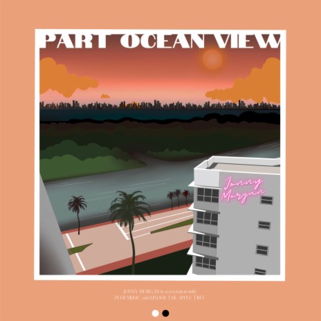 Part Ocean View | Boomplay Music