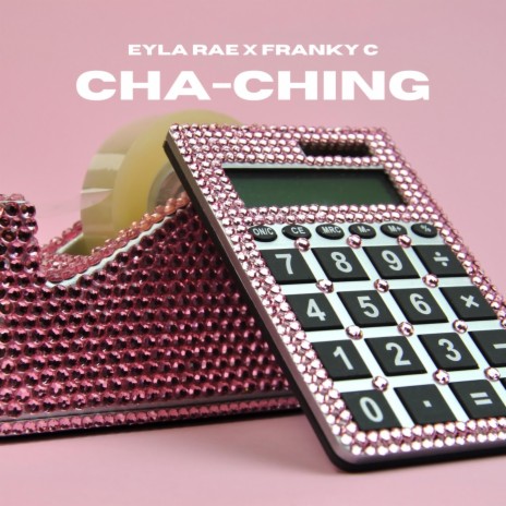 Cha-Ching ft. Franky C | Boomplay Music