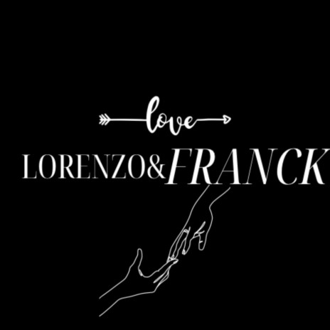 Lorenzo&Franck | Boomplay Music