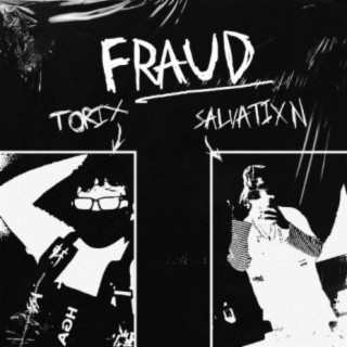 fraud (feat. Torix)