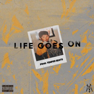 Life Goes On