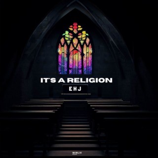 It’s A Religion