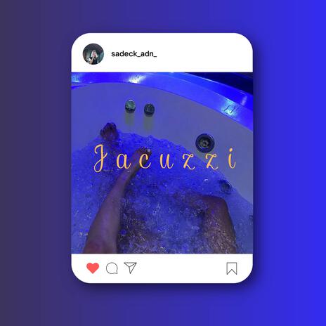 Jacuzzi | Boomplay Music