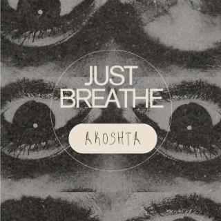 Just Breathe