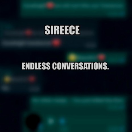 Endless Conversations | Boomplay Music