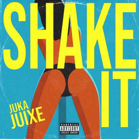 Shake It | Boomplay Music