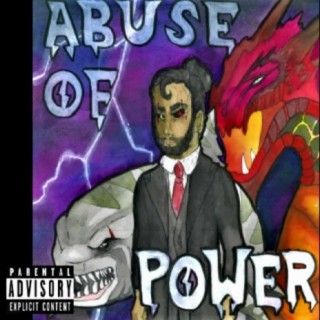 Abuse of Power, Vol. 1