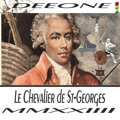 Le Chevalier de St-Georges MMXXIIII | Boomplay Music