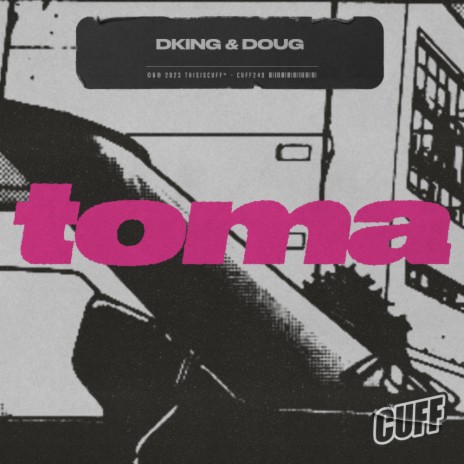 Toma ft. DOUG! | Boomplay Music