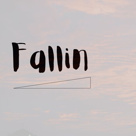 Fallin | Boomplay Music