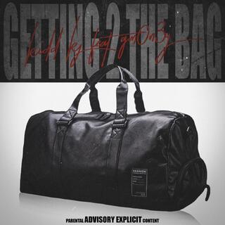 Getting 2 The Bag