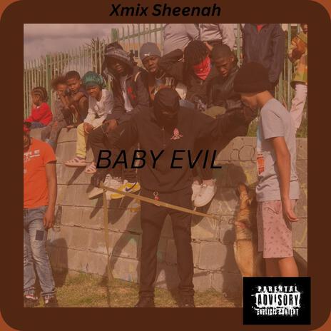 BABY EVIL | Boomplay Music