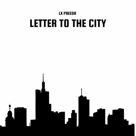 Letter To The City | Boomplay Music