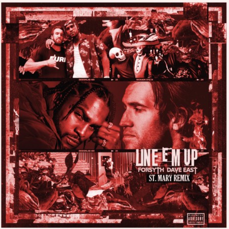 Line Em' Up (St. Mary Remix) ft. Dave East | Boomplay Music