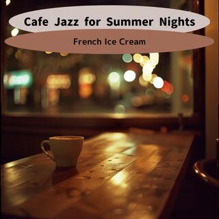 Cafe Jazz for Summer Nights