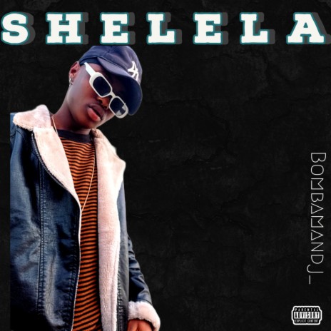 Shelela | Boomplay Music