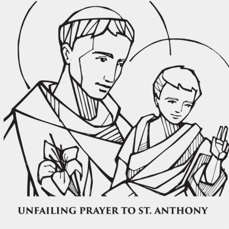 Unfailing Prayer to St. Anthony