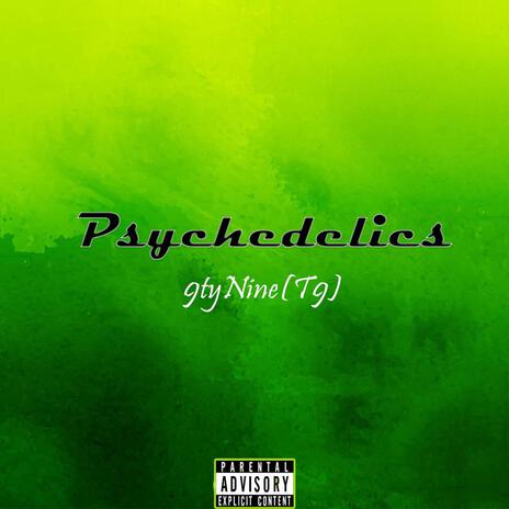 Psychedelics | Boomplay Music