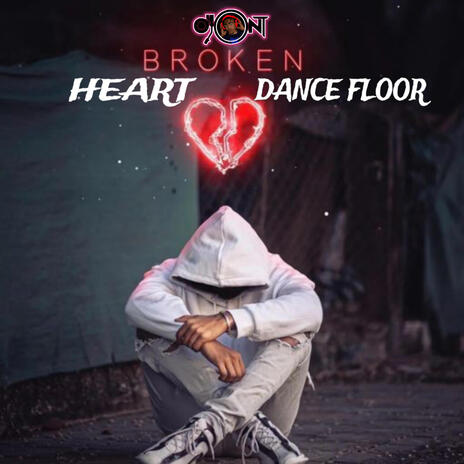 Broken Heart Dance Floor | Boomplay Music