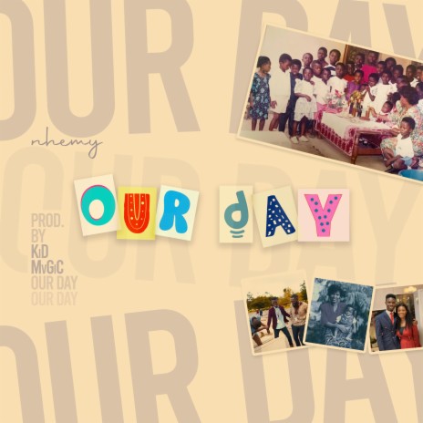 Our Day | Boomplay Music