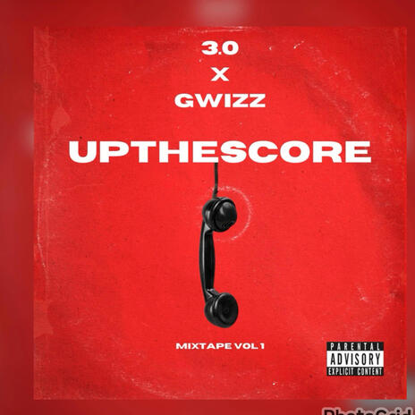 Up The Score ft. G Wizz | Boomplay Music