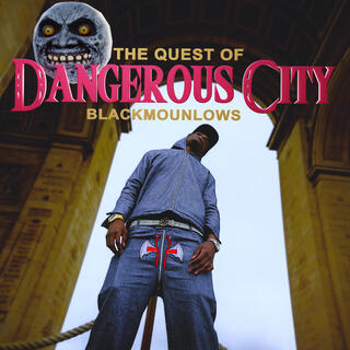 Dangerous City