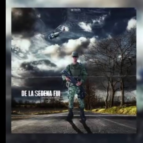 DE la Sedena FUI | Boomplay Music