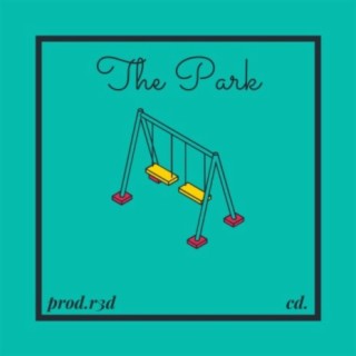 The Park (feat. R3d.)