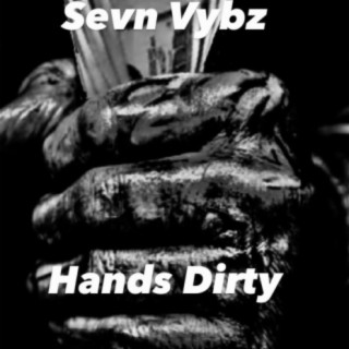 Hands Dirty