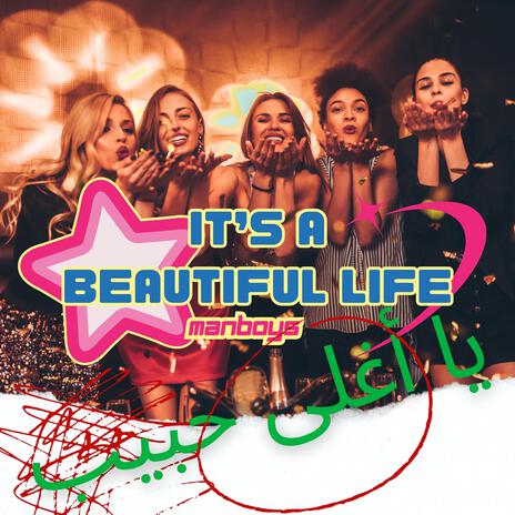 It's A Beautiful Life | Boomplay Music