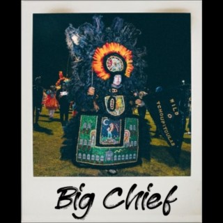 Big Chief