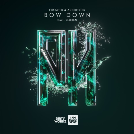 Bow Down ft. Audiotricz & Lloren | Boomplay Music