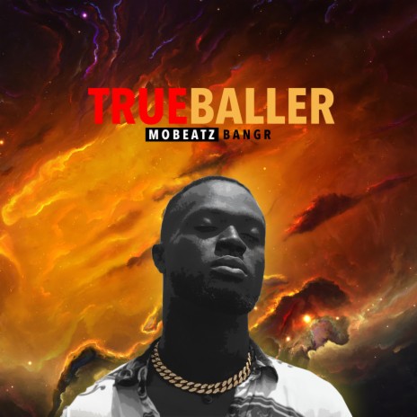 True Baller | Boomplay Music