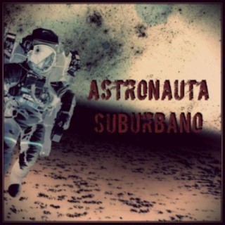 Astronauta Suburbano