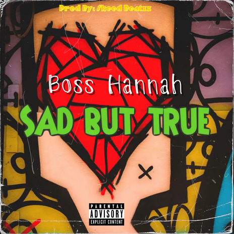 SAD BUT TRUE ft. Richard Elisha Scott | Boomplay Music