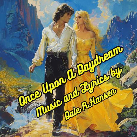 Once Upon A Daydream | Boomplay Music