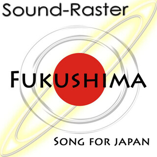 Fukushima - Song for Japan