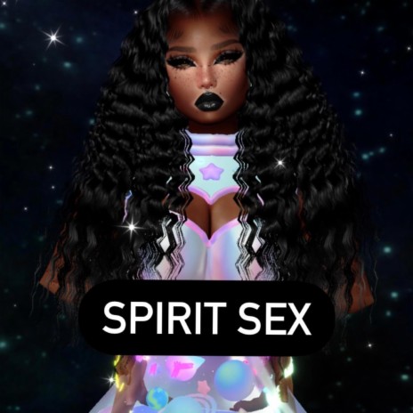 Spirit Sex ft. Sauga Sen