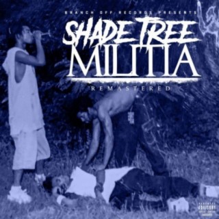 Shade Tree Militia