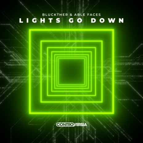 Lights Go Down (Extended Mix) ft. Able Faces | Boomplay Music