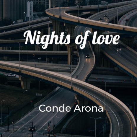 Nights of love | Boomplay Music
