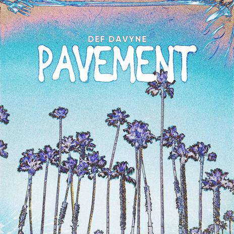 Pavement | Boomplay Music