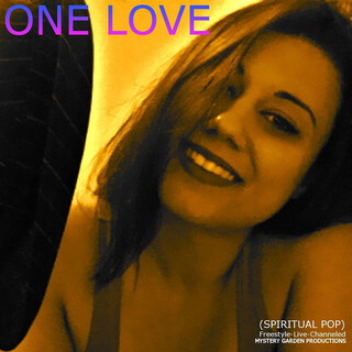 ONE LOVE (SPIRITUAL POP DEBUT)