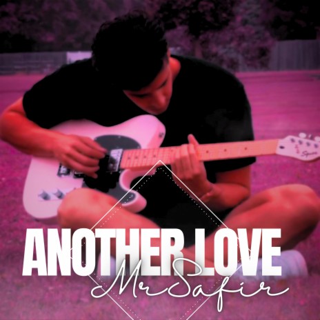 Another Love | Boomplay Music