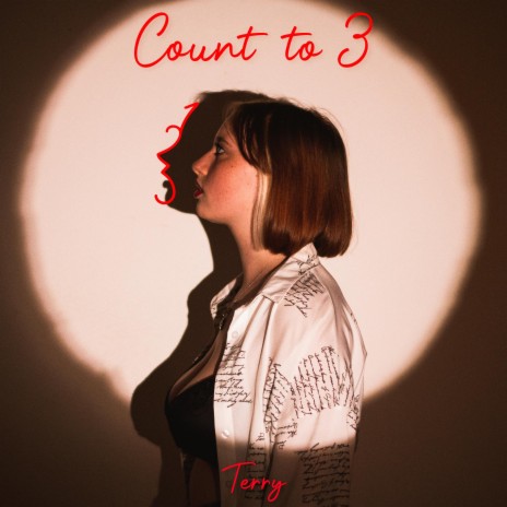Count to 3 | Boomplay Music