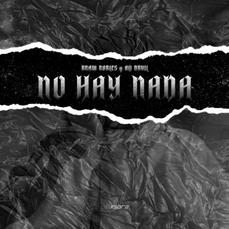 No Hay Nada ft. Ali Dbvil | Boomplay Music