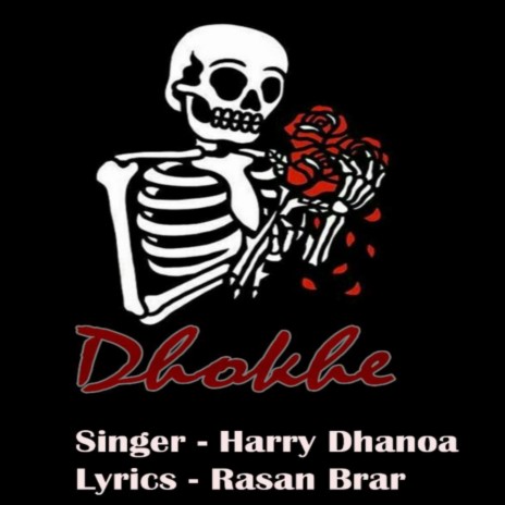 Dhokhe | Boomplay Music